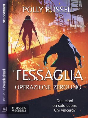 cover image of Tessaglia--operazione ZEROUNO